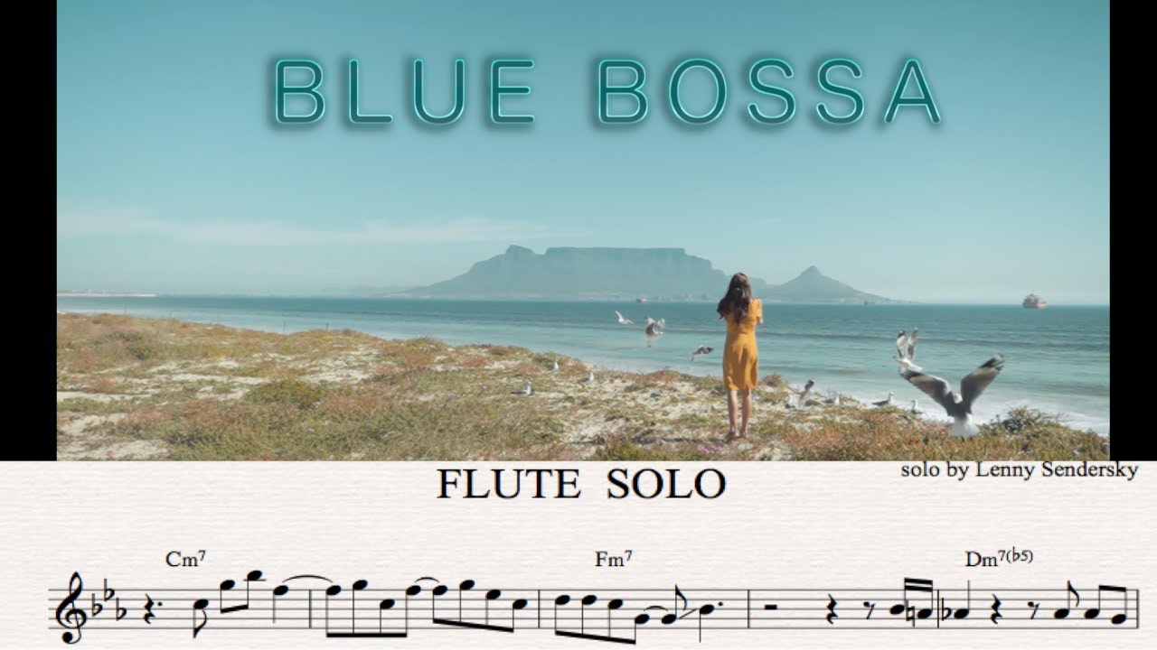 Blue Bossa JAZZ FLUTE Solo Transcription YouTube