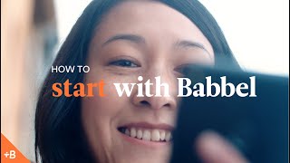 How To Get Started With Babbel
