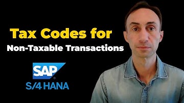 Assign Tax Codes for Non Taxable Transactions: SAP S/4 HANA