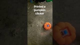 I made i cool clicker #3dprinting #creator #fall #pumpkin #fidget