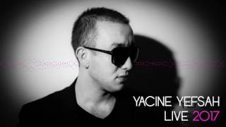 Yacine Yefsah - Live 2017 - Paris Paris chords