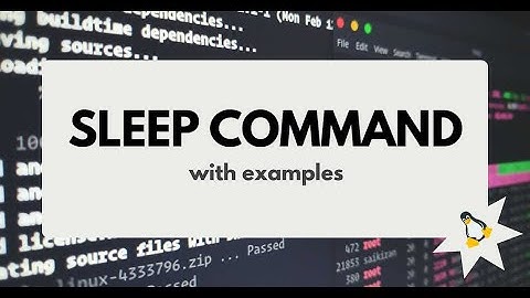 sleep command [linux/unix tutorial]