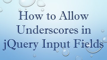 How to Allow Underscores in jQuery Input Fields