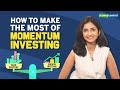 Explained  all you need to know about momentum investing