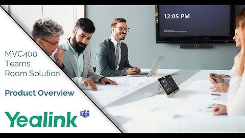 Yealink MVC400 Teams Rooms Solution - Product Overview