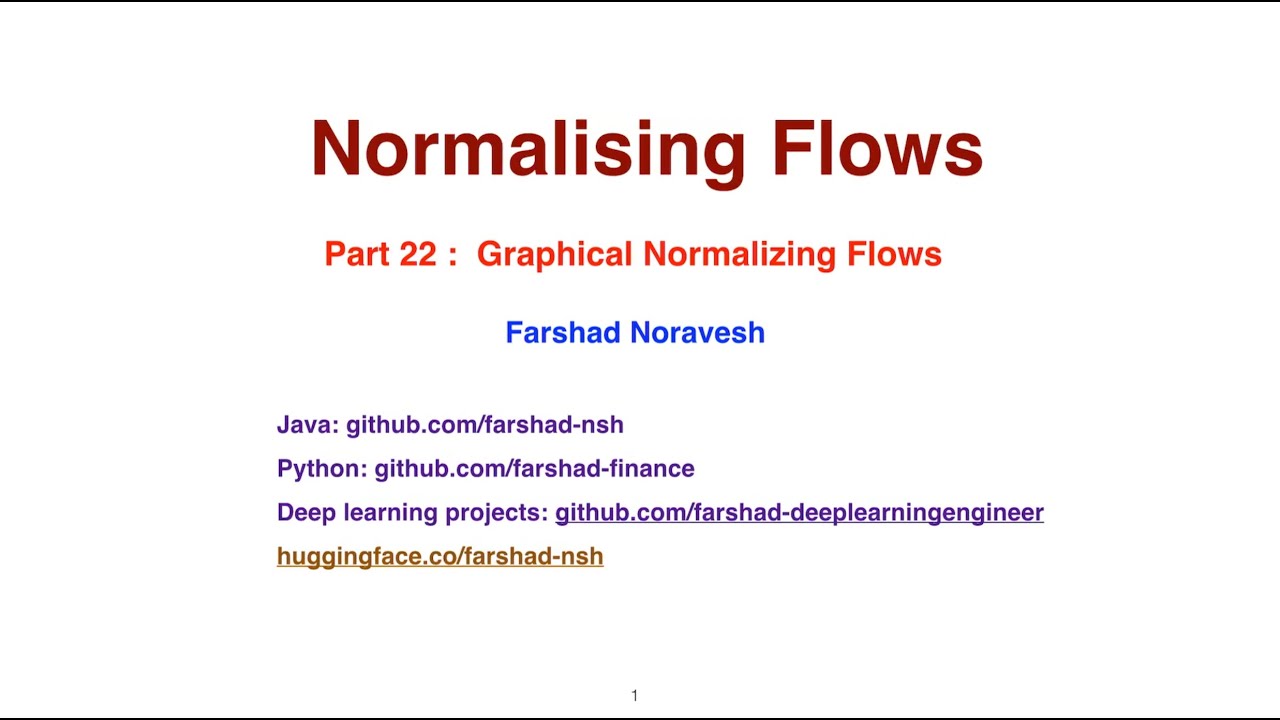 Part22-Graphical Normalizing Flows - YouTube