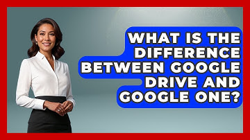 What Is The Difference Between Google Drive And Google One? - Admin Career Guide