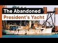 The US President&#39;s Official Yachts: A Terrible End