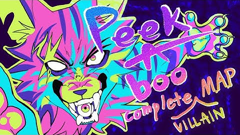 PEEKABOO || COMPLETED VILLAIN ANYTHING MAP