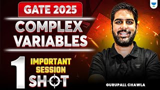 GATE 2025 :🔥Complex Variables | One Shot Important Session | With GC Sir