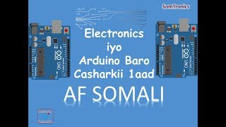 Baro Electronics iyo Arduino  - Casharkii 1aad - Af Somali screenshot 1