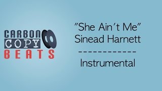 She Ain't Me - Instrumental / Karaoke (In The Style Of Sinead Harnett)