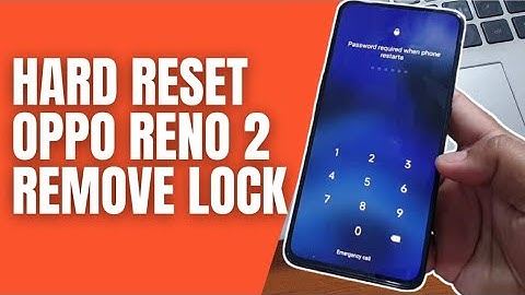 Hard Reset Oppo Reno 2 Remove Password Screen Lock