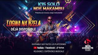 K15 Solo Nde Makambu_Longwa Na Nzela