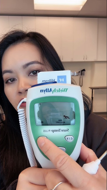 Checking Oral Temperature with a Welch Allyn Thermometer
