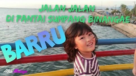 JALAN JALAN DI PANTAI SUMPANG BINANGAE BARRU