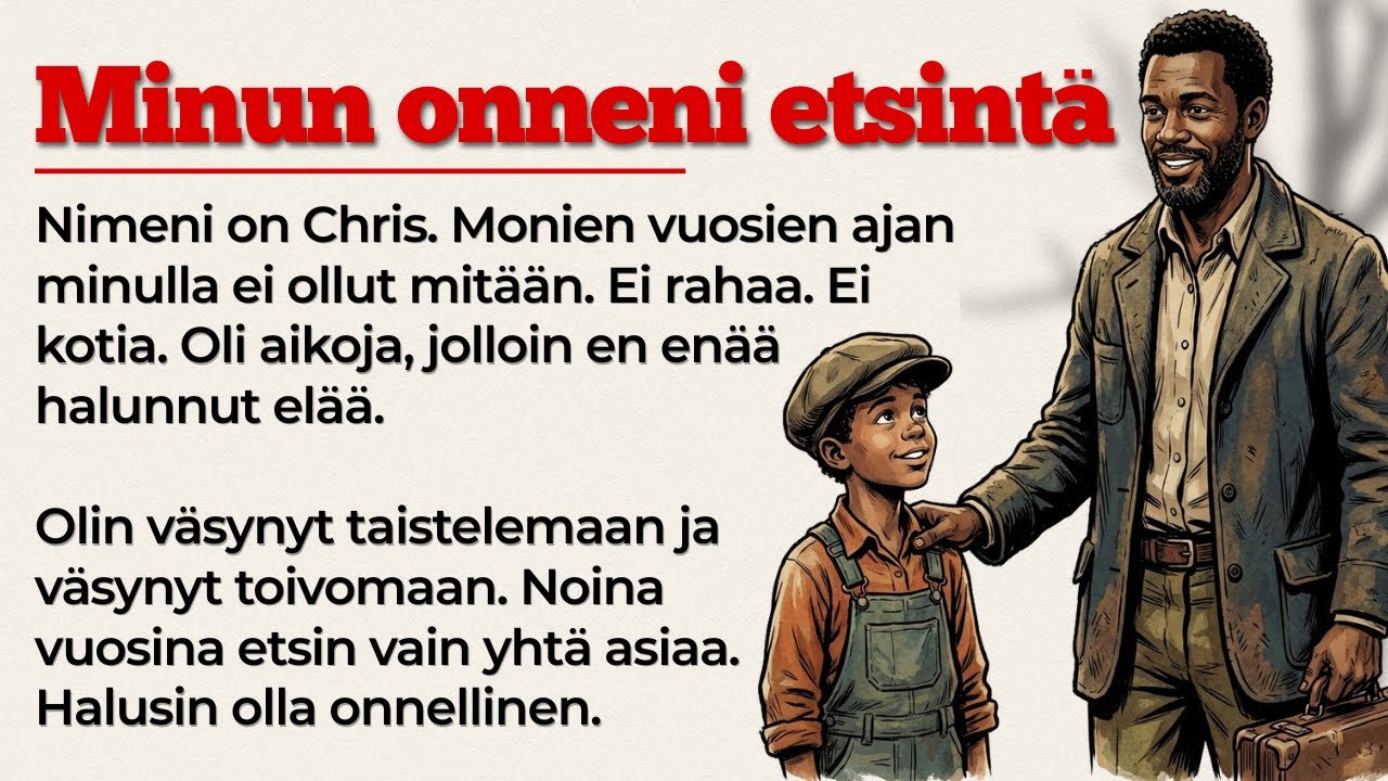 Onnen etsinnässä | Learn Finnish with Finnish Story