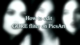 How to edit gore filter on PicsArt | skuLLy screenshot 4