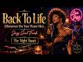 Back To Life (However Do You Want Me)(Jazz Soul Funk Cover)🎧(Soul Funk / Night Groove)