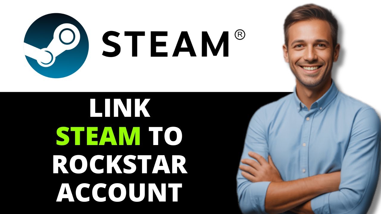 Как связать Steam с другим аккаунтом Rockstar