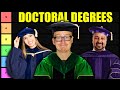 Doctoral degree tier list 2024 doctorate degrees ranked