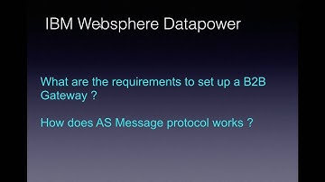 IBM Websphere Datapower B2B Gateway - Video 5