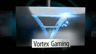 Vortex Gaming Intro