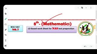 WEEKLY WORKSHEET NO 7 class 8th related to NAS