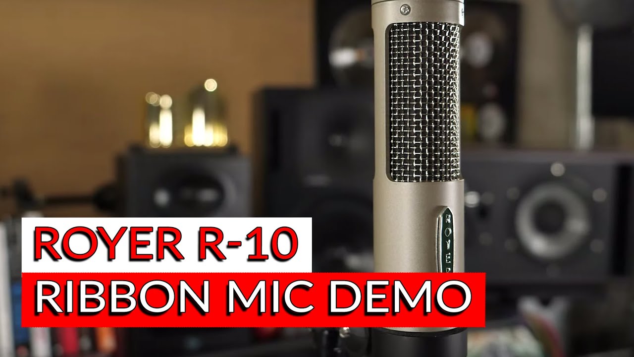 Royer R-10 Ribbon Mic: Demo & Giveaway - Warren Huart: Produce