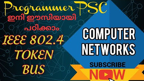 Computer Networks /IEEE 802.4 Token Bus/Programmer PSC /#keralapsc #syllabus #kpsc #psc