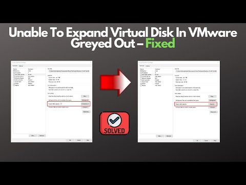 Unable To Expand Virtual Disk In VMware Greyed Out – Fixed