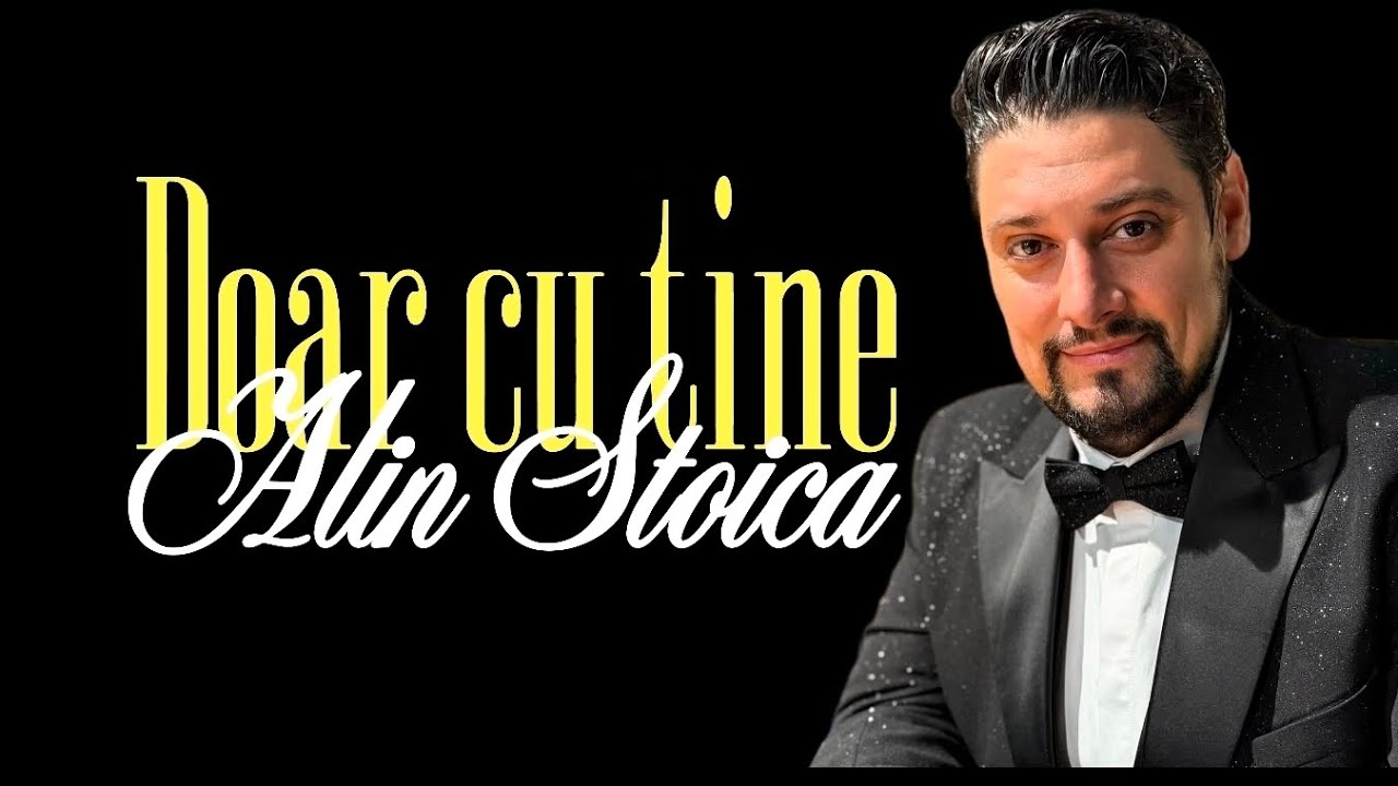 Alin Stoica - Doar cu tine