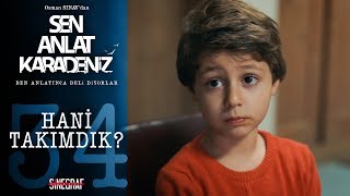 Ayrılığı Küçücük Kalbine Sığdırmaya Çalışan Yiğit... - Sen Anlat Karadeniz 34.Bölüm
