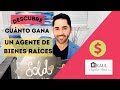 DESCUBRE CUÁNTO DINERO GANA UN AGENTE DE BIENES RAÍCES 💰💰