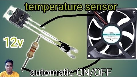 how to make heat sensor, automatic 12v fan ON & OFF//irf3205