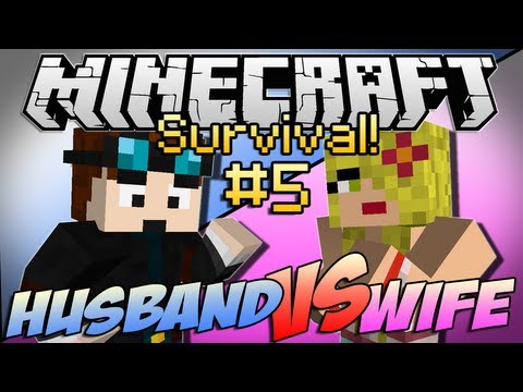Minecraft  HUSBAND vs WIFE SURVIVAL!  Episode 1 'Chic 