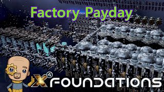 Ep8 Making money the fast way : X4 Foundations