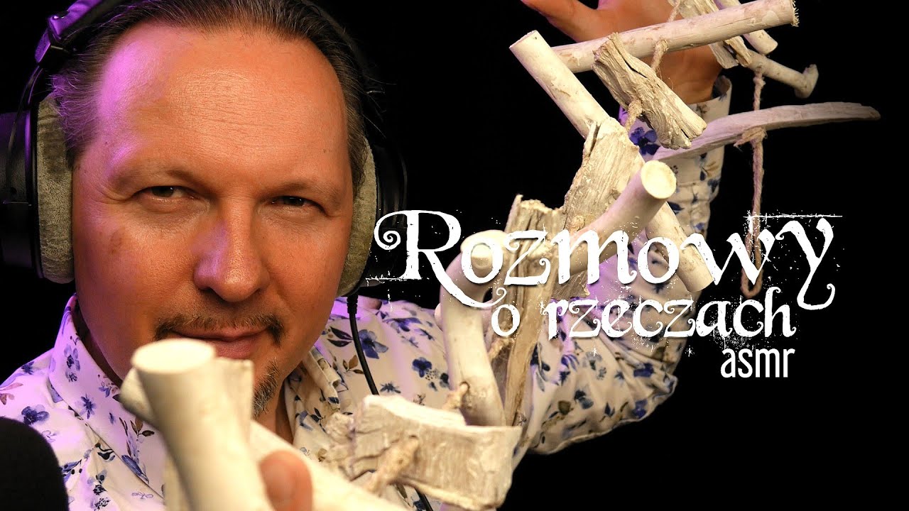 ASMR 🎧 W | Uspokajające rozmowy o rzeczach 4 (szept, lekki tapping)