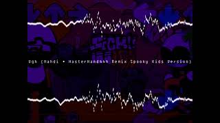 Ugh (Mahdi & MasterHand4444 Remix Spooky Kids Version)