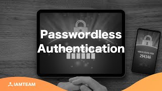 Passwordless Authentication