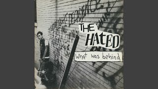 Watch Hated What Was Behind video