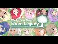 Launching Tomorrow World Tree Ranch Elven Legacy