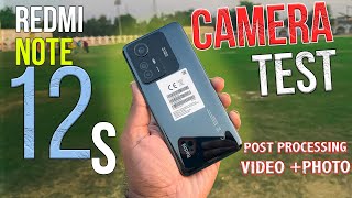 Should You Buy Redmi Note 12S For Camera 📸 ❓Camera Test Day & Night | Post Processing Achi hai ‼️