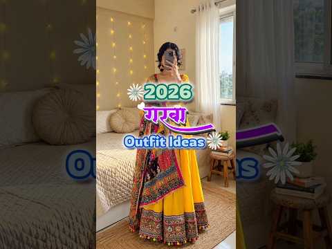 Garba night outfit ideas 2026 | dandiya night outfits ideas | #garba #navratri