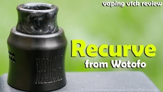 Recurve RDA by Mike Vapes & Wotofo