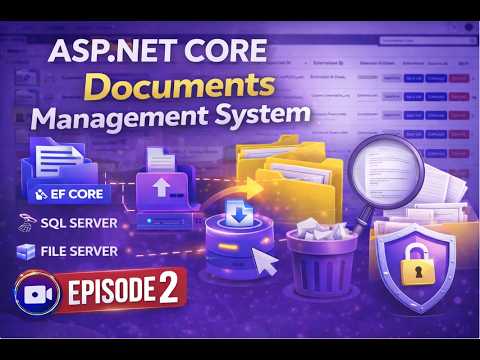 Build a Real Document Management System in ASP NET Core EFCore,SQL ...
