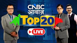 🔴Top 20 Stocks Picks LIVE | Stock Market | Top 20 Stocks | Business News | Anuj Singhal | CNBC Awaaz