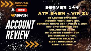 Server 144- ATP 545m- VIP 21- 5 LOUNGE OFFs- MTECH ARTY 96- COL LV 50- 03 CLASSICS +GOW