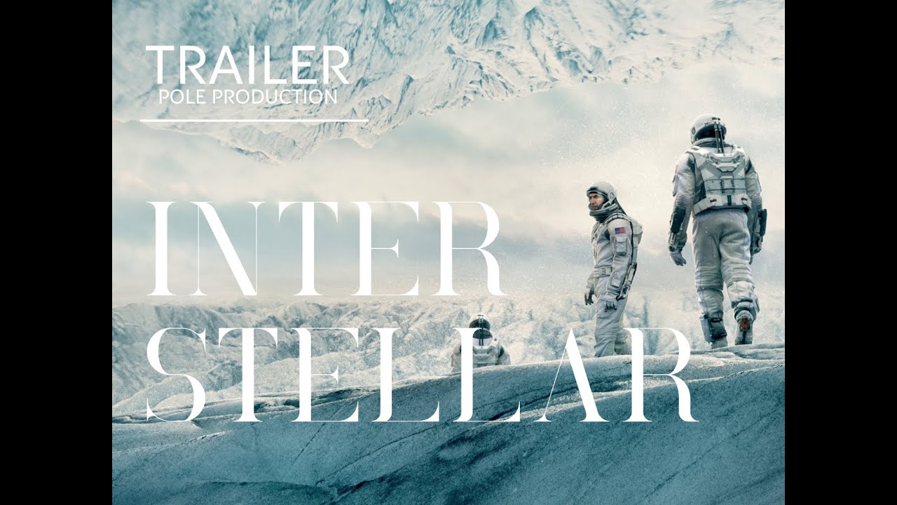 Interstellar 2014 | Trailer - YouTube