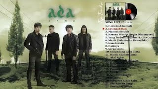 Ada Band - Full Album Hits Terbaik | Album Nostalgia Bikin Baper | Haruskah Kumati | Tanpa Iklan